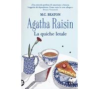 Agatha Raisin. La quiche letale