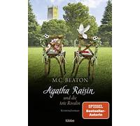 Agatha Raisin und die tote Rivalin: Kriminalroman: 20