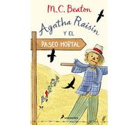 Agatha Raisin y el paseo mortal (Agatha Raisin 4)
