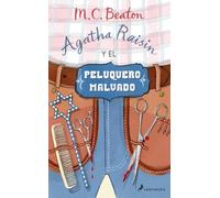Agatha Raisin y el peluquero malvado (Agatha Raisin 8)