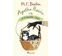 Agatha Raisin y el veterinario cruel / Agatha Raisin and The Vicious Vet: 2