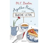 Agatha Raisin y la quiche letal (Agatha Raisin 1)