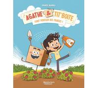 Agathe & Tit'Boîte font pousser des fraises