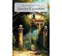 Agatino il guaritore