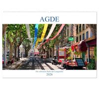 Agde - die schwarze Perle des Languedoc (Wandkalender 2026 DIN A2 quer), CALVENDO Monatskalender: Spaziergang durch eine der ältesten Städte Frankreichs