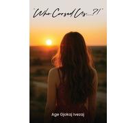 Age Gjokaj Ivezaj "Who Cursed Us...?" (Copertina rigida)