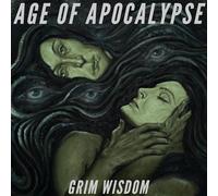 Age Of Apocalypse - Grim Wisdom