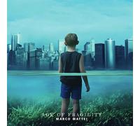 Age Of Fragility - Mattei Marco Feat Tony Levin-Jerry Marotta-T... (Audio Cd)