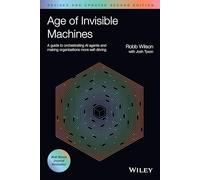 Robb Wilson Josh Tyson Age of Invisible Machines (Tascabile)