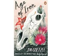 Age of Iron: J.M. Coetzee