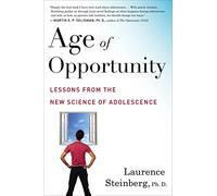 Laurence Steinberg Age Of Opportunity (Tascabile)