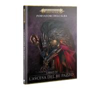 Age of Sigmar - Dawnbringers - Book IV - The Mad King Rises (ITALIANO)