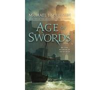 Age of Swords: Book Two of The Legends of the First Empire [Lingua inglese]