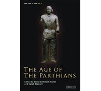 Age of the Parthians, The