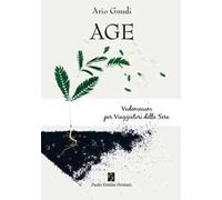 Age. Vademecum per viaggiatori della sera