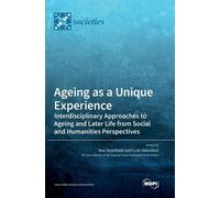 Ageing as a Unique Experience (Copertina rigida)