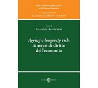 Ageing e longevity risk: itinerari di diritto dell’economia