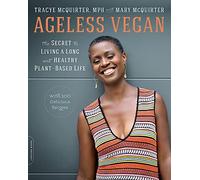 Tracye McQuirter Ageless Vegan (Tascabile)