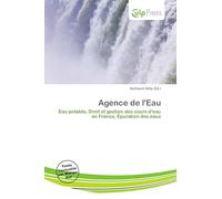 Agence de l'Eau: Eau potable, Droit et gestion des cours d'eau en France, Épuration des eaux