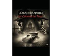 Agencia Adelphos: Los crímenes del Tango