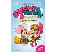 Agència Dental Màgica 4. El queixal de la bruixa