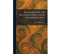 Agencies for the Religious Education of Adolescents