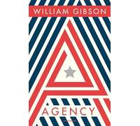 Agency - William Gibson - 2021 - Mondadori (Omnibus)