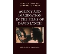 Candace R. Craig James Agency and Imagination in the Films of Davi (Tascabile)
