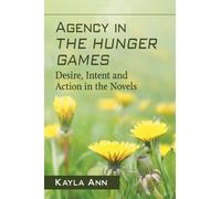 Agency in The Hunger Games (Tascabile)