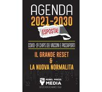 Agenda 2021-2030 Esposta (Tascabile) Truth Anonymous