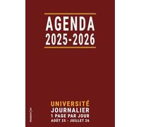 Agenda 2025 2026 Journalier Français: A4 , Année Universitaire Scolaire 1 page par jour pour Étudiants à l’Université / à la Faculté Fac , Rouge