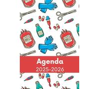 Agenda 2025-2026: Regalo per Infermiera, Studenti di Medicina, Dottore, Dottoressa, Medico, Calendario, Pianificatore Settimanale Mensile