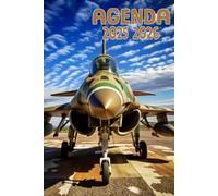 Agenda 2025-2026: Scolaire Avion militaire | Journalier (une page par jour) | Septembre à Juillet | 14,8 x 21 cm | Collège et Lycée et primaire | militaire et armée | garçon et fille.