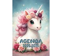 Agenda 2025-2026: Scolaire Licorne | Journalier (une page par jour) | Septembre à Juillet | 14,8 x 21 cm | Collège et Lycée et primaire | Animal mignon | pour fille thème licorne.