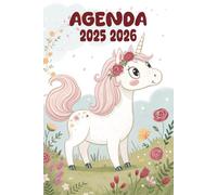 Agenda 2025-2026: Scolaire Licorne | Journalier (une page par jour) | Septembre à Juillet | 14,8 x 21 cm | Collège et Lycée et primaire | Animal mignon | pour fille thème licorne.