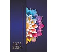 Agenda 2025 2026 Semainier A4: Planificateur hebdomadaire avec heures de juillet 2025 à juin 2026 (12 mois) - 1 semaine sur 2 pages - Couverture souple - Grand format A4 - Mandala Fleurs Arc en Ciel