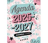 AGENDA 2025-2027: Tu Compañera de Estilo y Organización: Planifica con Brillo y Éxito los Próximos Tres Años, Brilla con estilo: Tu planificador de 3 ... tus metas y sueños siempre organizados.