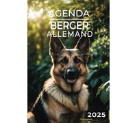 Agenda 2025 - Berger Allemand: Journalier | 2 jours par page | Format A5 | Couverture Souple | 194 pages | Chiens