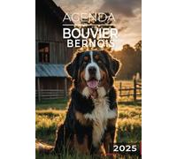 Agenda 2025 - Bouvier bernois: Journalier | 2 jours par page | Format A5 | Couverture Souple | 194 pages | Chiens