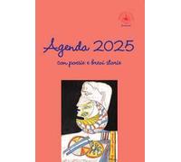 Agenda 2025 con poesie e brevi storie