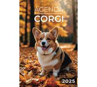 Agenda 2025 - Corgi: Journalier | 2 jours par page | Format A5 | Couverture Souple | 194 pages | Chiens