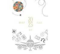 Agenda 2025: dream it, plan it, do it
