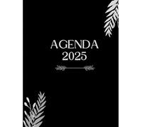 Agenda 2025: Organizador Completo Diario, Semanal y Mensual con Pestañas de Enero a Diciembre: "Planificador 2025 - 12 Meses (Enero a Diciembre) - ... a lograr a cumplir tus metas mes a mes