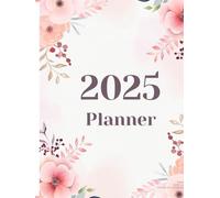 Agenda 2025 para Mujer | Organiza tu año, alcanza tus metas: Planificador diario, mensual y anual. Control de hábitos y hojas de notas. ¡Domina tu tiempo y tus sueños!