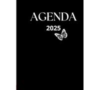 agenda 2025: planifica cada dia de este año, organiza tus metas, escribe tus planes, relajate un poco con esta ageda planificadora que te ayudara alcanzar tus proyectos en este año 2025
