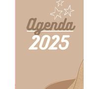Agenda 2025: Planificador Diario, Semanal y Mensual de Tapa blanda. Comienza Cuando Quieras y Alcanza Tus Metas, Organiza tu vida, alcanza tus sueños: ... semanal y mensual para el éxito en 2025.