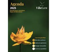 Agenda 2025 - Planificateur quotidien Repas & Motivation: L’art de planifier