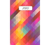 AGENDA 2025 SETTIMANALE | FORMATO A5 | 12 MESI | 52 SETTIMANE | POLIGONI COLORATI