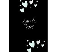 Agenda 2025: Transforma tu vida con este planficador de vida, diseño elegante con secciones semanales y mensuales que te ayudarán a alcanzar tus metas,
