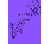 Agenda 2025: ¡Tu Año con Éxito y Motivación!: Planificador Diario A5 con Diseño Vibrante, Frases Inspiradoras y Tapa Blanda Flexible.